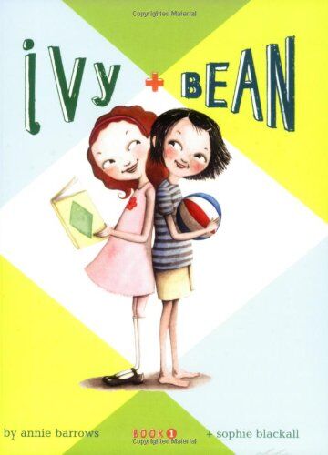 Annie Barrows - Ivy and Bean Book 1 (Ivy & Bean) - Preis vom 01.10.2026 17:08:56 h