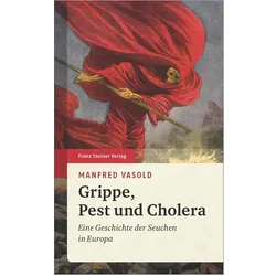 Grippe, Pest und Cholera, Sachbücher von Manfred Vasold