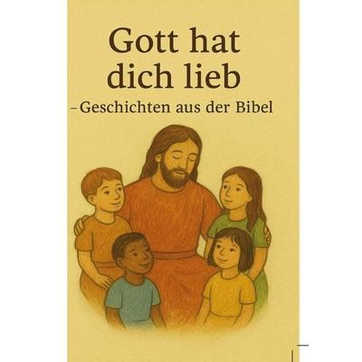 Gott hat dich lieb, Taschenbuch von Mike Prillwitz, Bookmundo, 978-94-037-7018-5