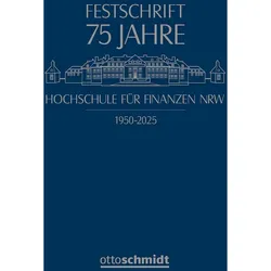 75 Jahre Hochschule fr Finanzen NRW, Ratgeber von Lars Micker, Carsten Pohl, Claudia Potthoff-Kowol