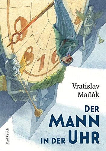 Vratislav Maňák - Der Mann in der Uhr: Oder warum im Herbst die Zeit verstellt wird - Preis vom 30.09.2026 22:30:23 h