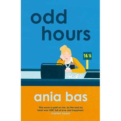 Bas, A: Odd Hours, Taschenbuch von Ania Bas, Welbeck Publishing Group