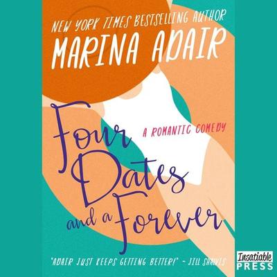 Four Dates and a Forever - Marina Adair, Audio, 9781624618956