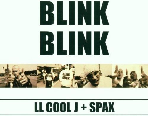 Ll Cool J & Spax - Blink Blink - Preis vom 10.10.2026 11:48:34 h