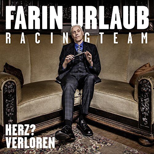 Farin Urlaub Racing Team - Herz? Verloren (Limited Digipak) - Preis vom 10.10.2026 11:48:34 h