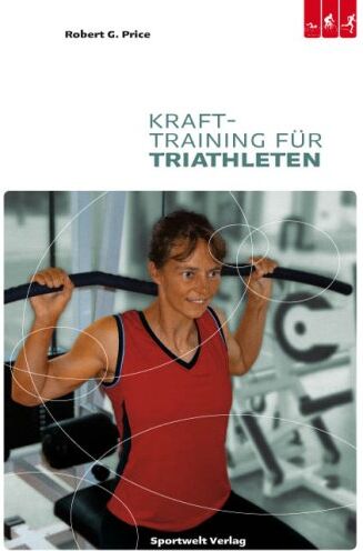 Price, Robert G - Krafttraining für Triathleten - Preis vom 30.09.2026 09:01:18 h