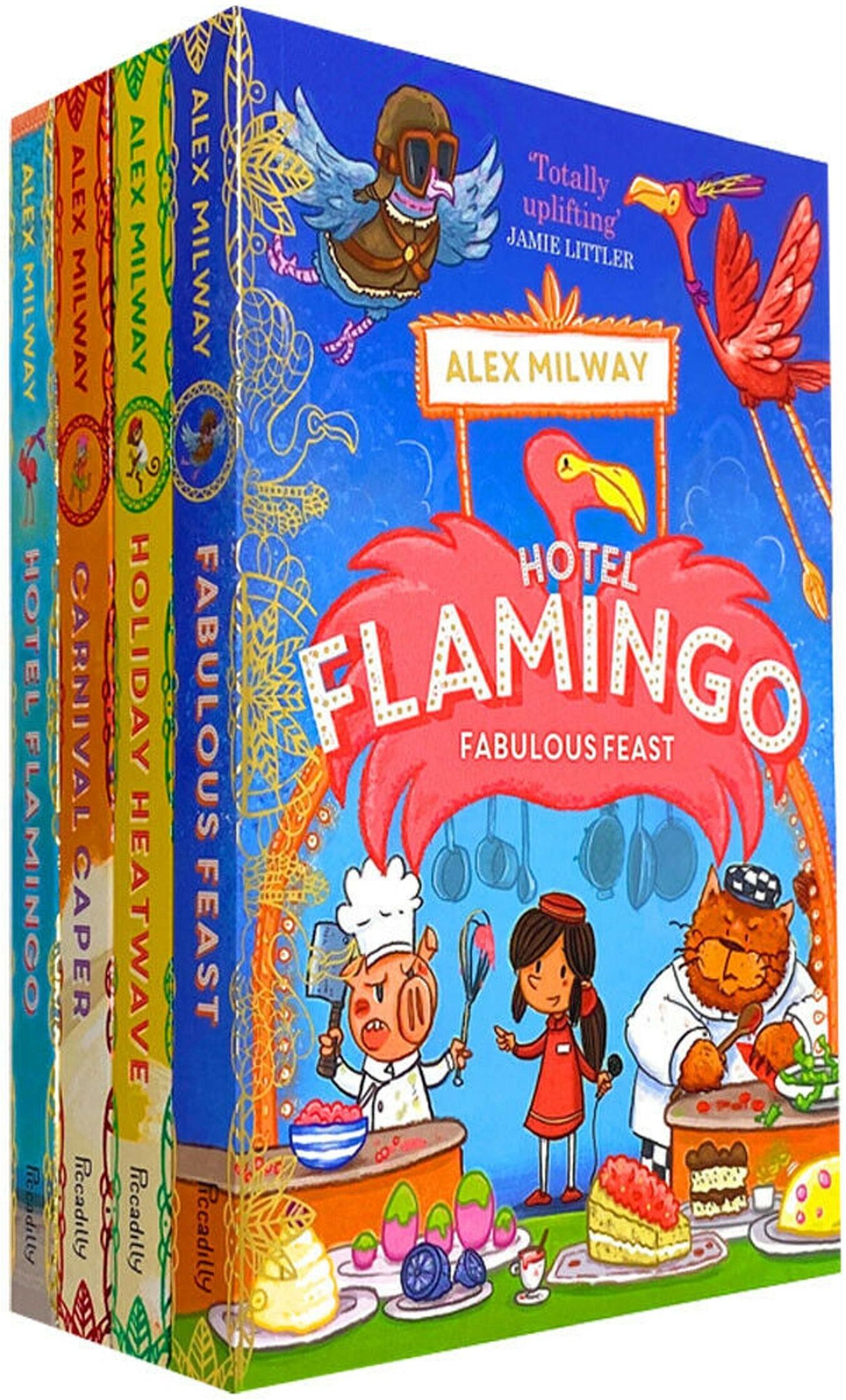Piccadilly Press Hotel Flamingo Series 4 Books Collection Set Pack By Alex Milway Fabulous Feast