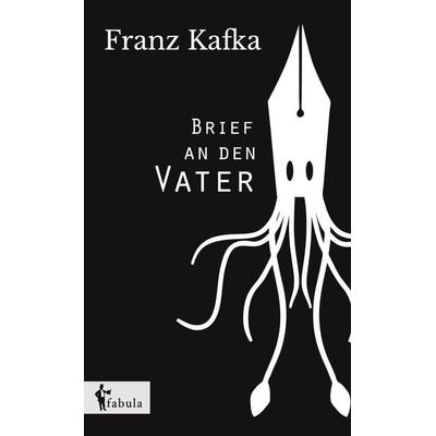 Brief an den Vater, Gebundene Ausgabe von Franz Kafka, Fabula, 978-3-95855-180-0