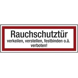 LimarLite Feuerwehrzeichen Textschild »Rauchschutztür verkeilen, verstellen, festbinden o., 29.7x10.5 cm