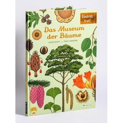 Das Museum der Bäume, Gebundene Ausgabe von Tony Kirkham,Katie Scott, Prestel, 978-3-7913-7554-0
