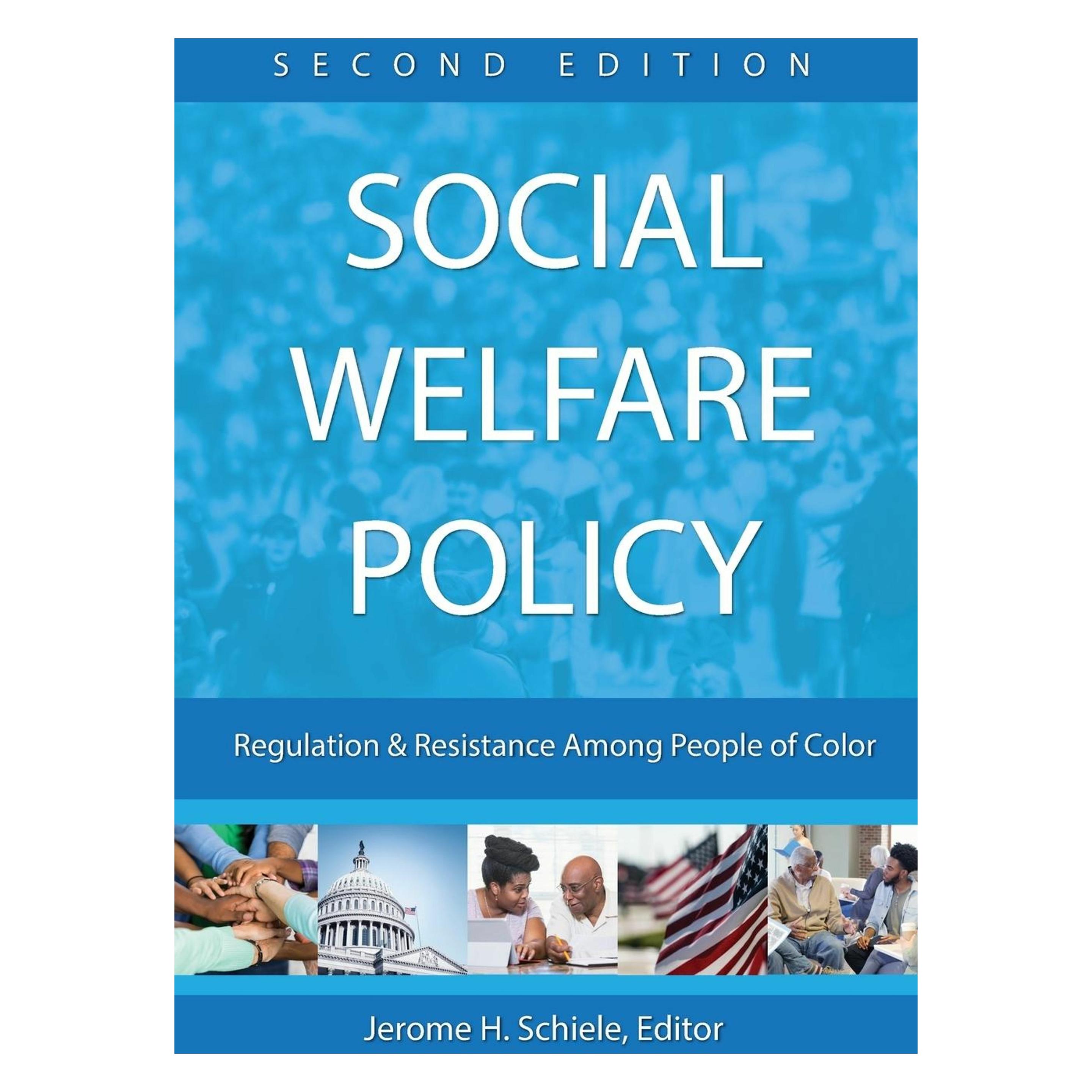 Cognella Academic Publishing Social Welfare Policy (Englisch, Jerome H. Schiele) (43122017)