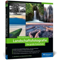 Landschaftsfotografie, Ratgeber von Hans-Peter Schaub