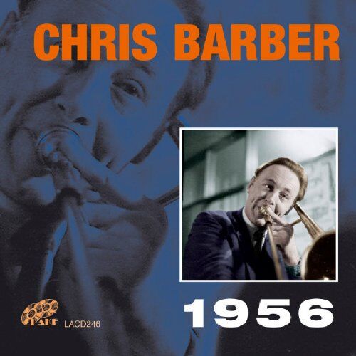 Chris Barber - Chris Barber 1956 - Preis vom 09.10.2026 07:28:09 h