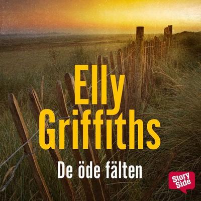 De öde fälten - Elly Griffiths, Audio, 9789176132876