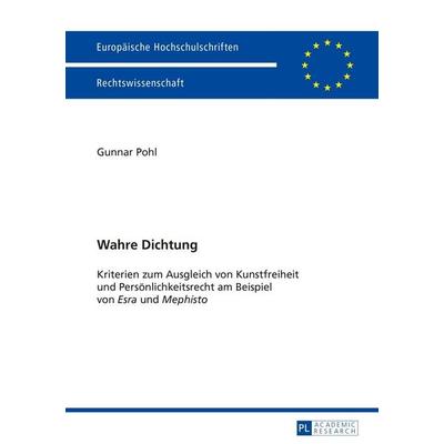 Wahre Dichtung, Taschenbuch von Gunnar Pohl, Peter Lang GmbH, Internationaler Verlag der Wissenschaften, 978-3-631-65350-0