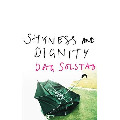 Shyness and Dignity, Taschenbuch von Dag Solstad, Puffin Classics, 978-1-84343-210-4