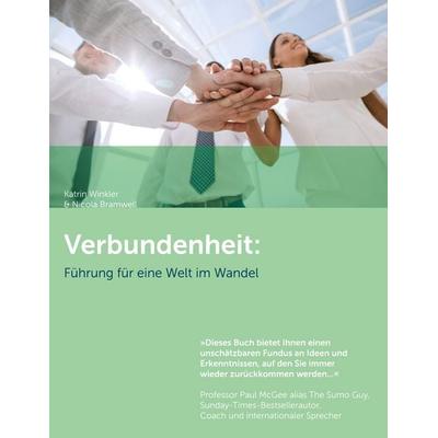 Verbundenheit, Taschenbuch von Katrin Winkler,Nicola Bramwell, BoD – Books on Demand, 978-3-7578-2341-2