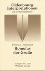 Wilhelm Große - Oldenbourg Interpretationen, Bd.47, Romulus der Große - Preis vom 09.10.2026 07:28:09 h