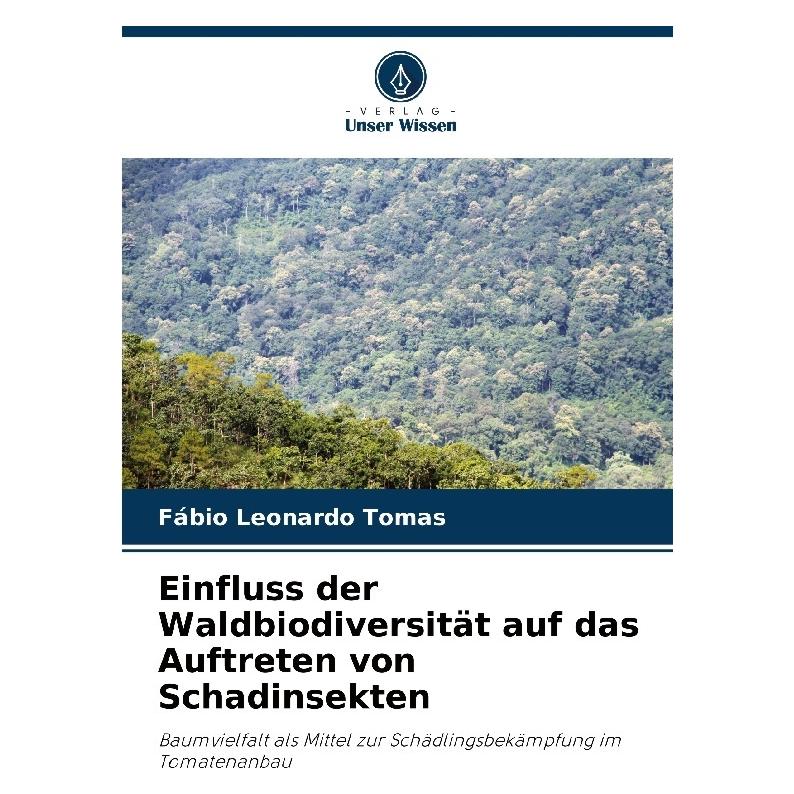 Bod Einfluss der Waldbiodiversität auf das Auftreten von Schadinsekten (57201048)