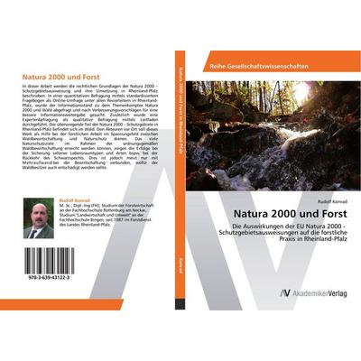 Natura 2000 und Forst, Taschenbuch von Rudolf Konrad, AV Akademikerverlag, 978-3-639-43122-3