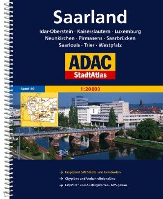ADAC Kartografie - ADAC StadtAtlas Saarland mit Idar-Oberstein, Kaiserslautern, Luxembourg, Neunkir: chen, Pirmasens, Saarbrücken, Saarlouis, Trier, Westpfalz 1: 20 000: ... CityPilot und Ausflugskarten. GPS-genau - Preis vom 30.09.2026 22:30:23 h