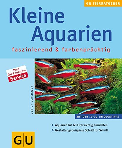 Schliewen Ulrich - Kleine Aquarien - faszinierend & farbenprächtig - Preis vom 09.10.2026 07:28:09 h