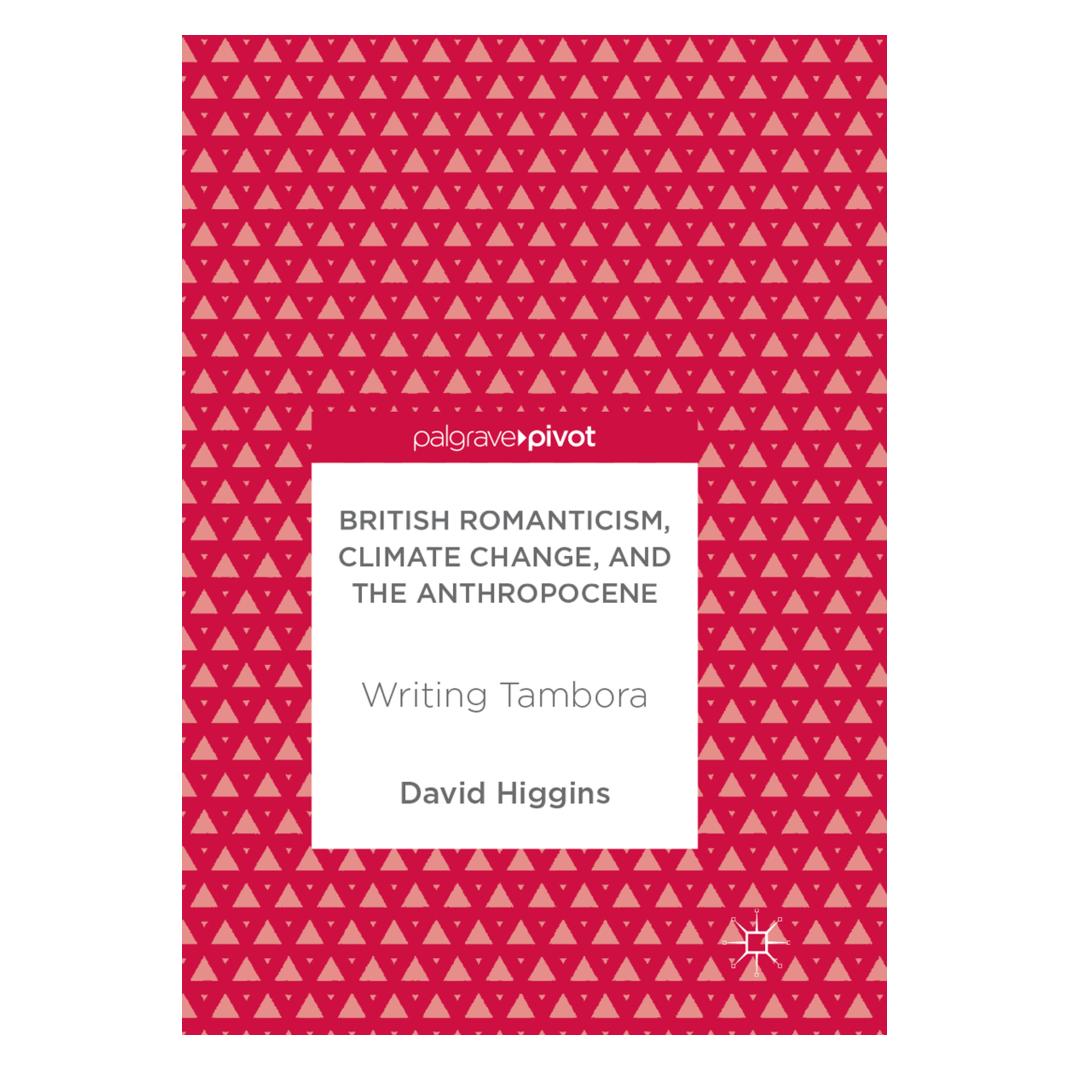 Springer British Romanticism, Climate Change, and the Anthropocene (Englisch, Softcover, David Higgins) (56052447)