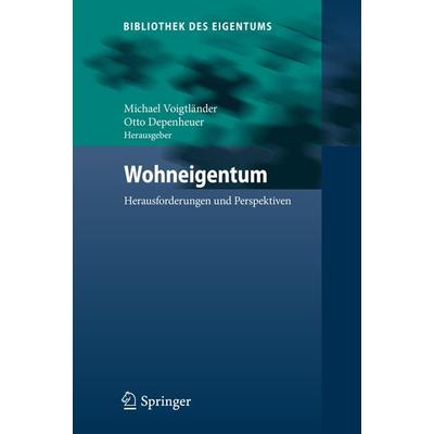 Wohneigentum, Gebundene Ausgabe von , Springer Berlin, 978-3-642-54824-6