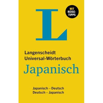 Langenscheidt Universal-Wörterbuch Japanisch, Gebundene Ausgabe von , Langenscheidt bei PONS Langenscheidt GmbH, 978-3-12-514581-8
