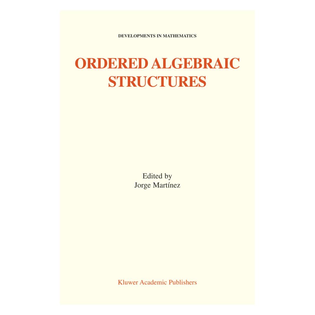 Springer Ordered Algebraic Structures (Englisch, Softcover, Jorge Martínez) (55379560)