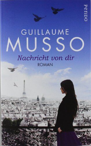 Guillaume Musso - Nachricht von dir: Roman - Preis vom 30.09.2026 09:01:18 h