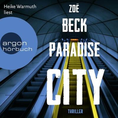 Paradise City - Zoë Beck, Audio, 9783732455799
