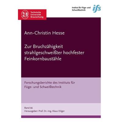 Zur Bruchzähigkeit strahlgeschweißter hochfester Feinkornbaustähle, Taschenbuch von Ann-Christin Hesse, Shaker Media, 978-3-8440-8896-0