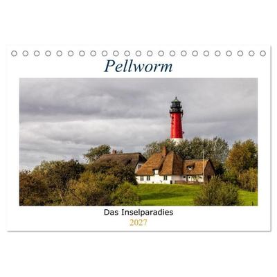 Pellworm - Das Inselparadies (Tischkalender 2027 DIN A5 quer), CALVENDO Monatskalender
