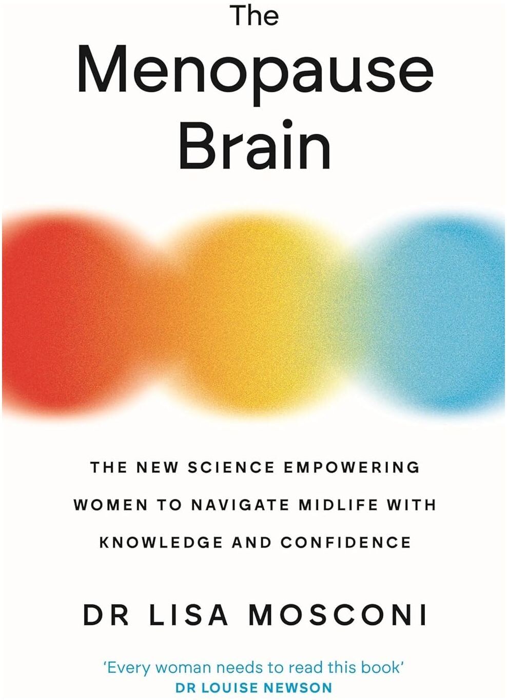 Allen & Unwin The Menopause Brain: The New Science Empowering Women to Navigate Midlife by Dr. Lisa Mosconi