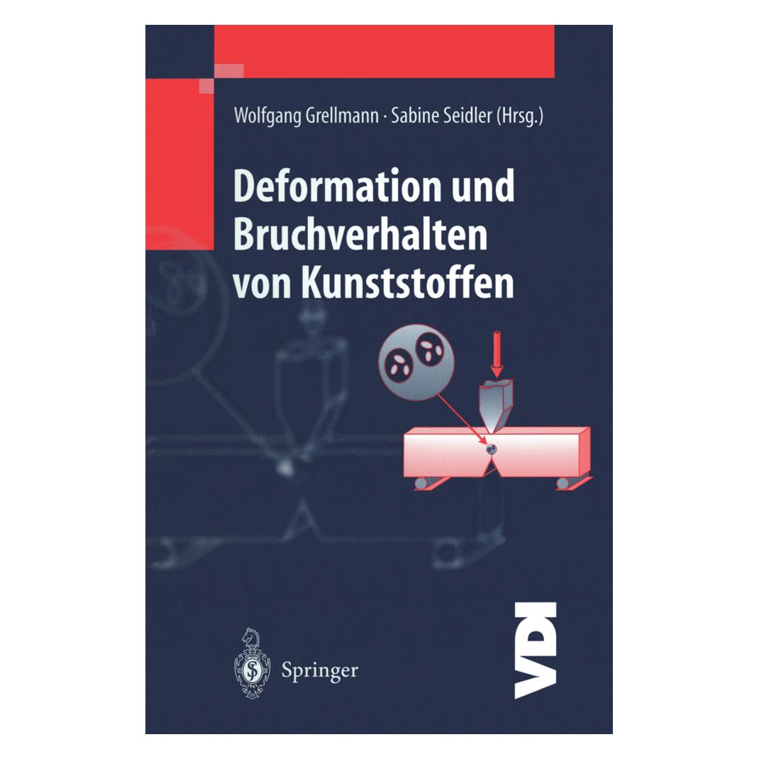 Springer Deformation und Bruchverhalten von Kunststoffen (Deutsch, Softcover, Sabine Seidler, Wolfgang Grellmann) (55531602)