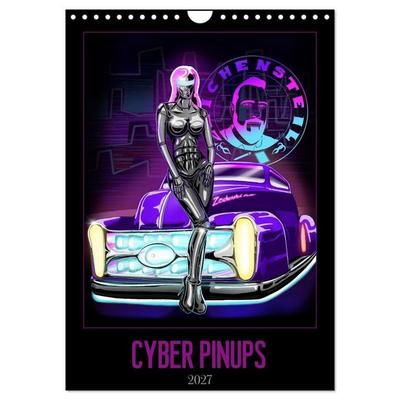 CYBER PINUPS (Wandkalender 2027 DIN A4 hoch), CALVENDO Monatskalender