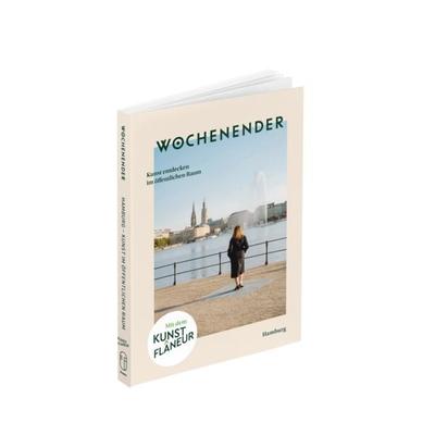 Wochenender: Kunst entdecken im öffentlichen Raum, Taschenbuch von Möller Andrea, Frenz Verlag GmbH, 978-3-9829116-0-1