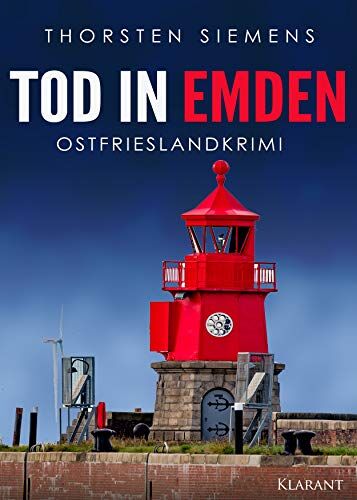 Thorsten Siemens - Tod in Emden. Ostfrieslandkrimi - Preis vom 14.10.2026 23:07:16 h