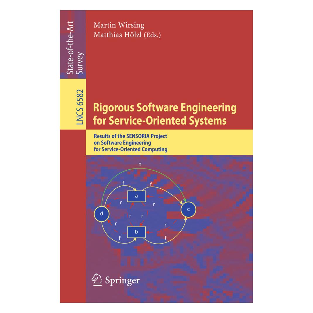 Springer Rigorous Software Engineering for Service-Oriented Systems (Englisch, Softcover, Martin Wirsing, Matthias Hölzl) (55394573)