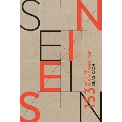 Sein sein, Taschenbuch von Silas Zach, Christliche Literaturverbreitung, 978-3-86699-793-6