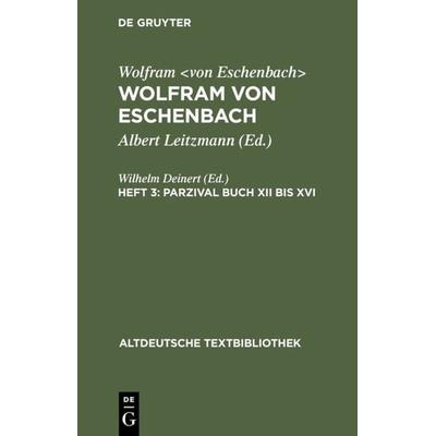 Parzival Buch XII bis XVI, Taschenbuch von , De Gruyter, 978-3-11-098191-9
