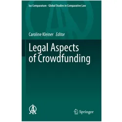 Legal Aspects of Crowdfunding, Fachbücher von Caroline Kleiner