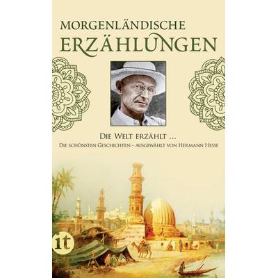 Morgenländische Erzählungen, Taschenbuch von , Insel Verlag, 978-3-458-35842-8