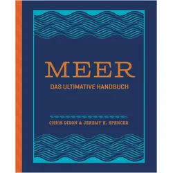Meer, Belletristik von Chris Dixon, Jeremy K. Spencer