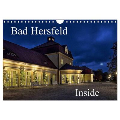 Bad Hersfeld Inside (Wandkalender 2027 DIN A4 quer), CALVENDO Monatskalender