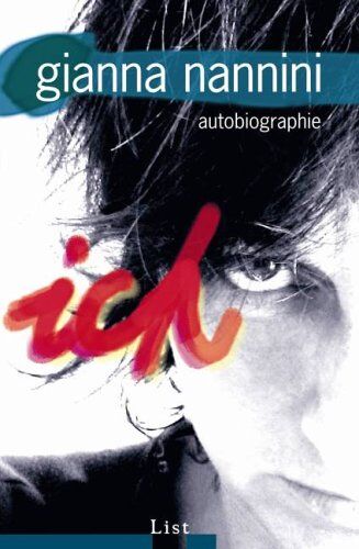 Gianna Nannini - Ich: Autobiographie - Preis vom 13.10.2026 11:25:28 h