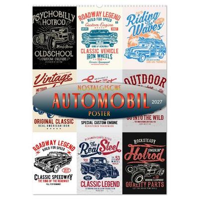 Automobile - nostalgische Poster (Wandkalender 2027 DIN A2 hoch), CALVENDO Monatskalender