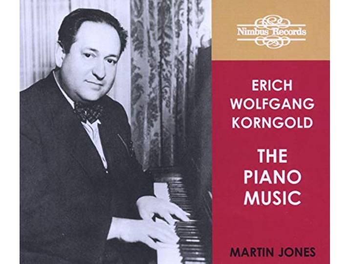 Martin Jones - Korngold: The Piano Music