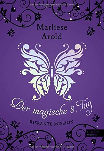 Marliese Arold - Der magische achte Tag: Riskante Mission - Preis vom 17.10.2026 19:25:27 h